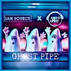 IAN SOURCE X RAVEST HARD - GHOST PIPE